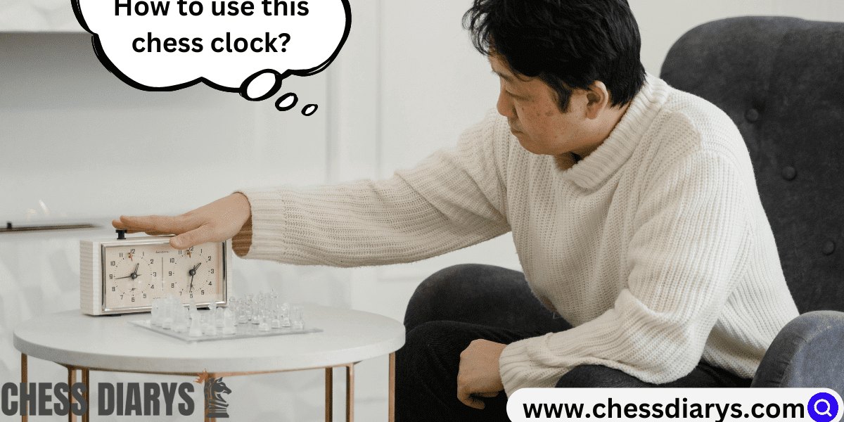 how to use this clock chess clock use